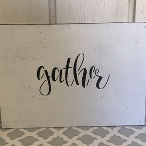 Farmhouse Decor! Painted 5x7 GATHER plaque